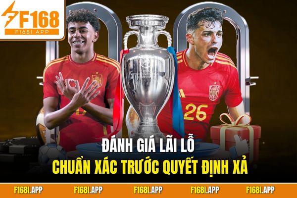 Đánh giá lãi lỗ chuẩn xác trước quyết định xả